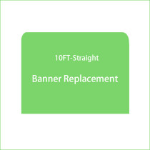 Replacement 10FT Straight Banner with Custom Graphics 