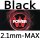 black 2.1mm MAX