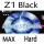 Z1 Black MAX Hard