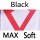 Black MAX Soft