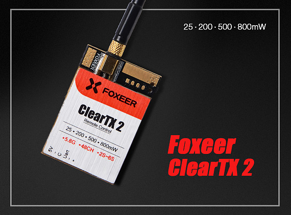 Foxeer ClearTX 2 5.8G 48CH 25/200/500/800mW Remote Control VTX for FPV Racing Drone Quadcopter Multi-rotor Aircraft (antenna is excluded)
