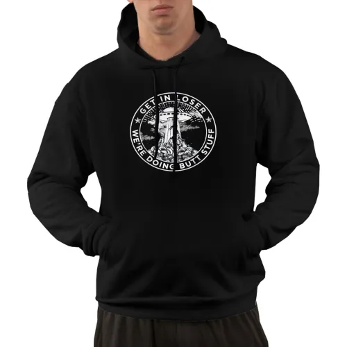 Get In Loser We're Doing Butt Stuff - Men's Hoodie Test